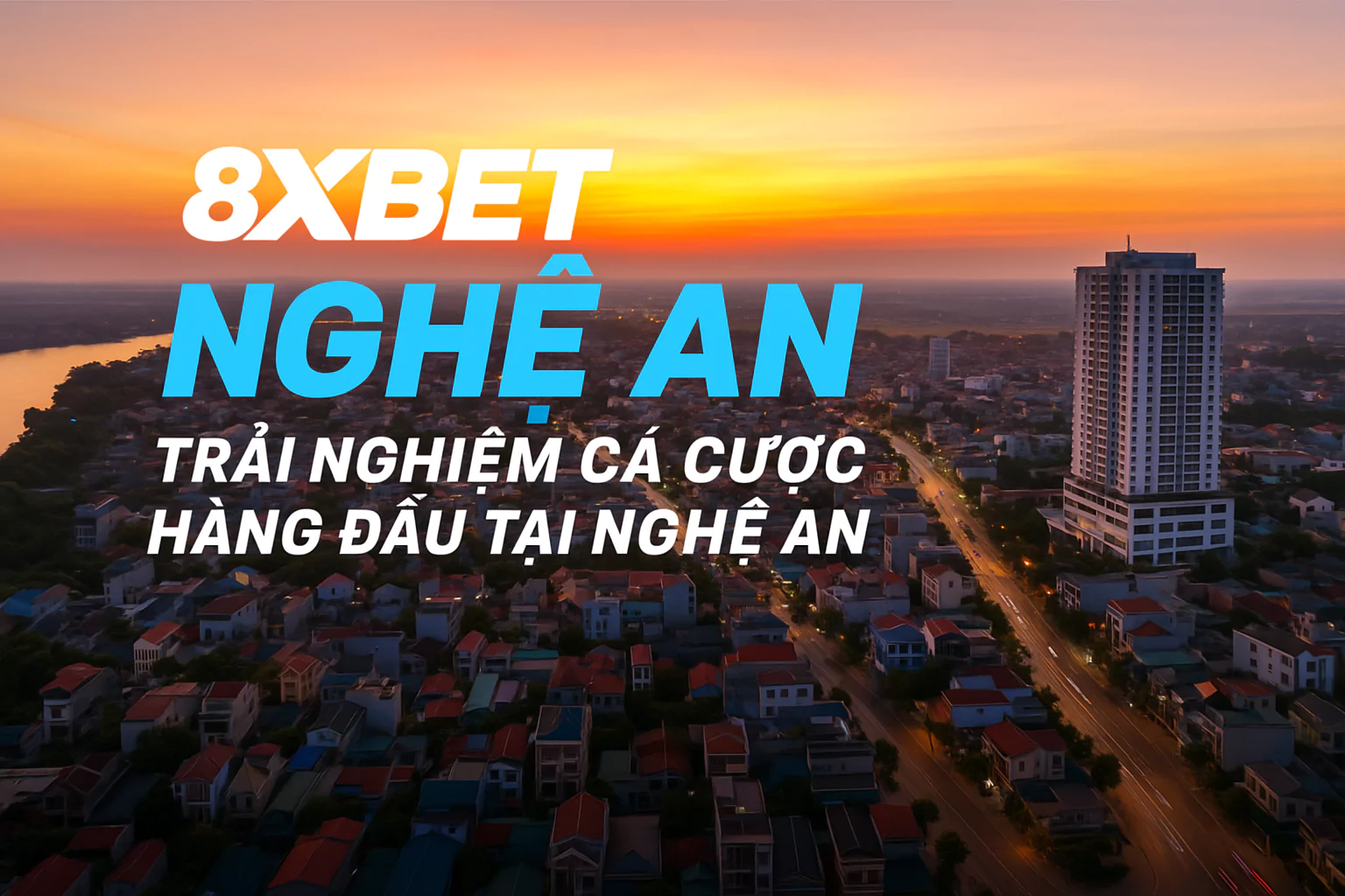 8xbet Nghệ An – Trải Nghiệm Cá Cược Hàng Đầu Tại Nghệ An